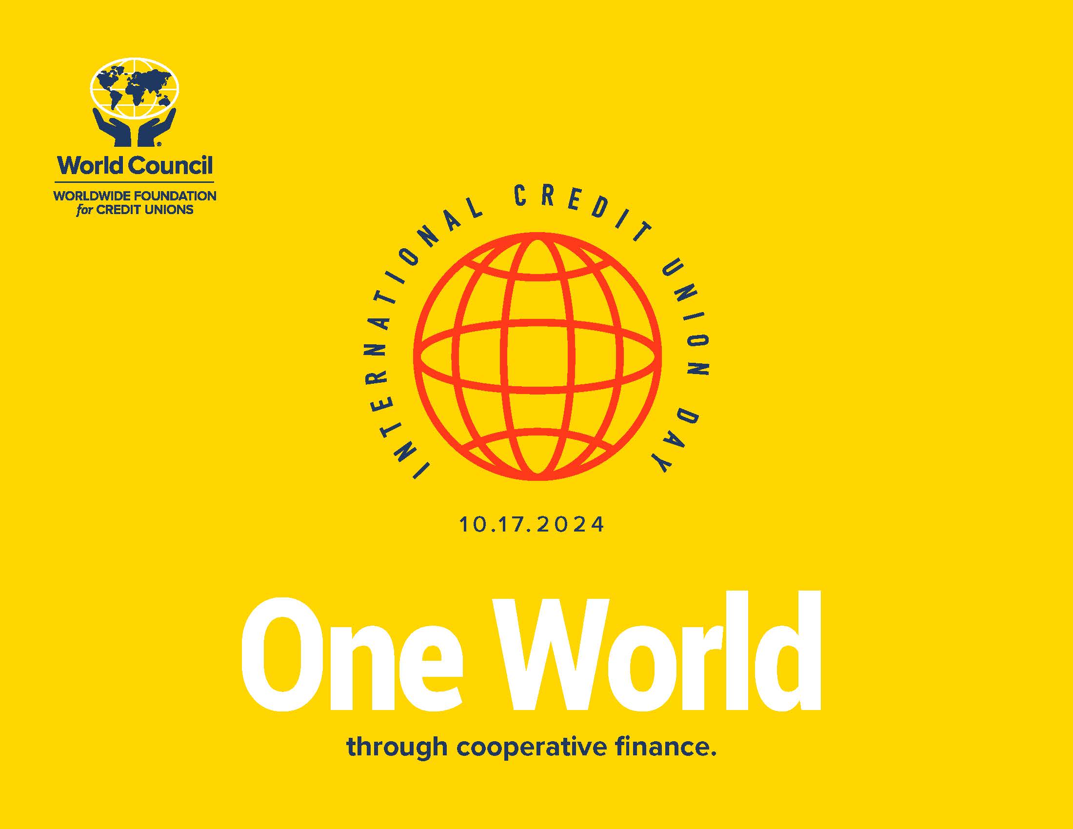 Worldwide Foundation for Credit Unions International Credit Union Day logo for October 17, 2024 “One World Through Cooperative Finance”